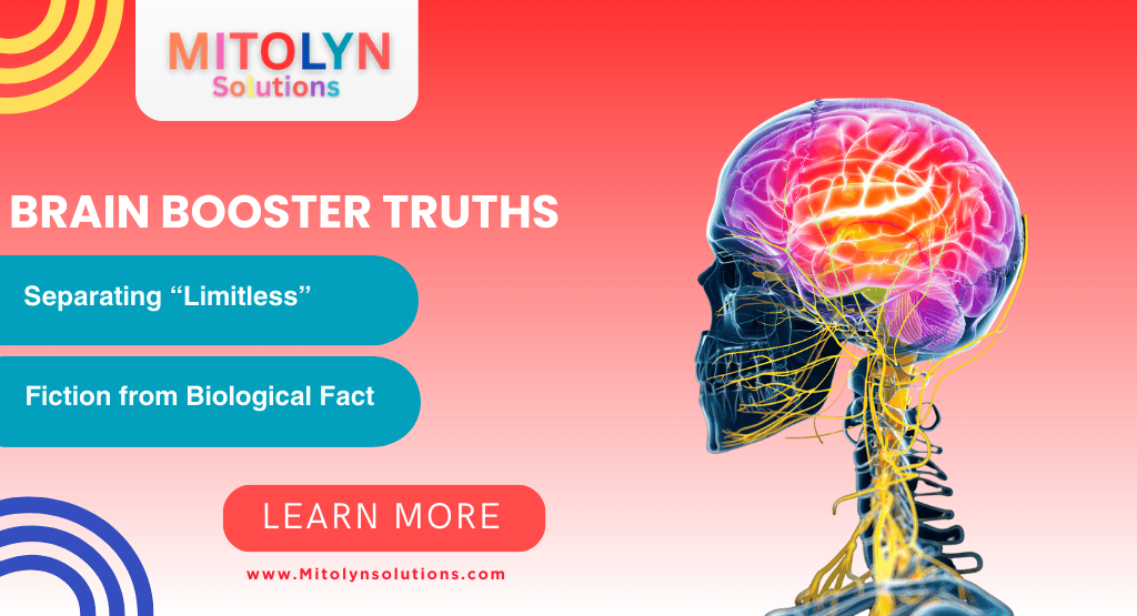 Brain Booster Truths: Separating “Limitless” Fiction from Biological Fact